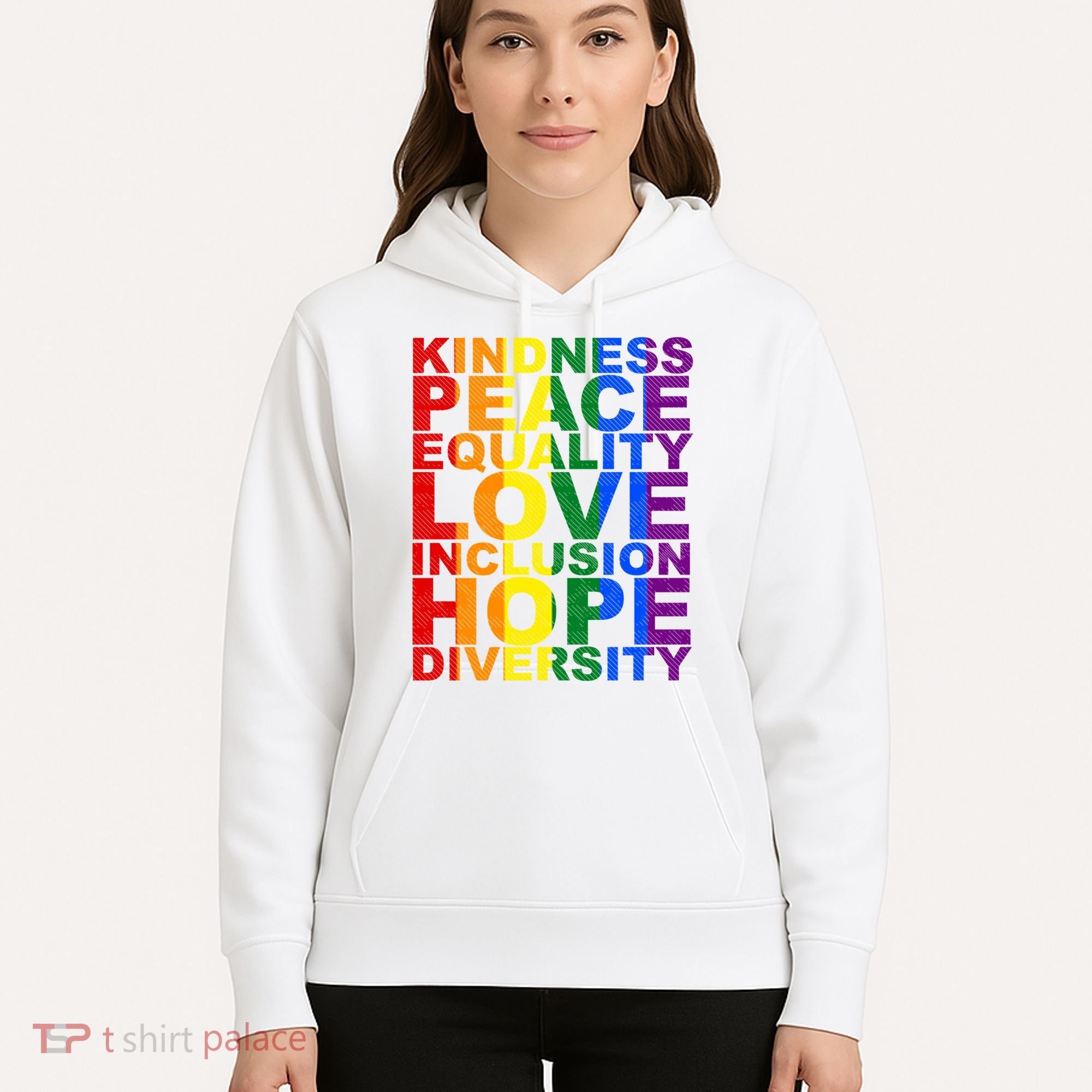 Kindness Peace Equality Love Quote Hoodie