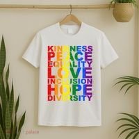 Kindness Peace Equality Love Quote T-Shirt thumb 2
