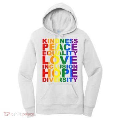 Kindness Peace Equality Love Quote Women's Hoodie