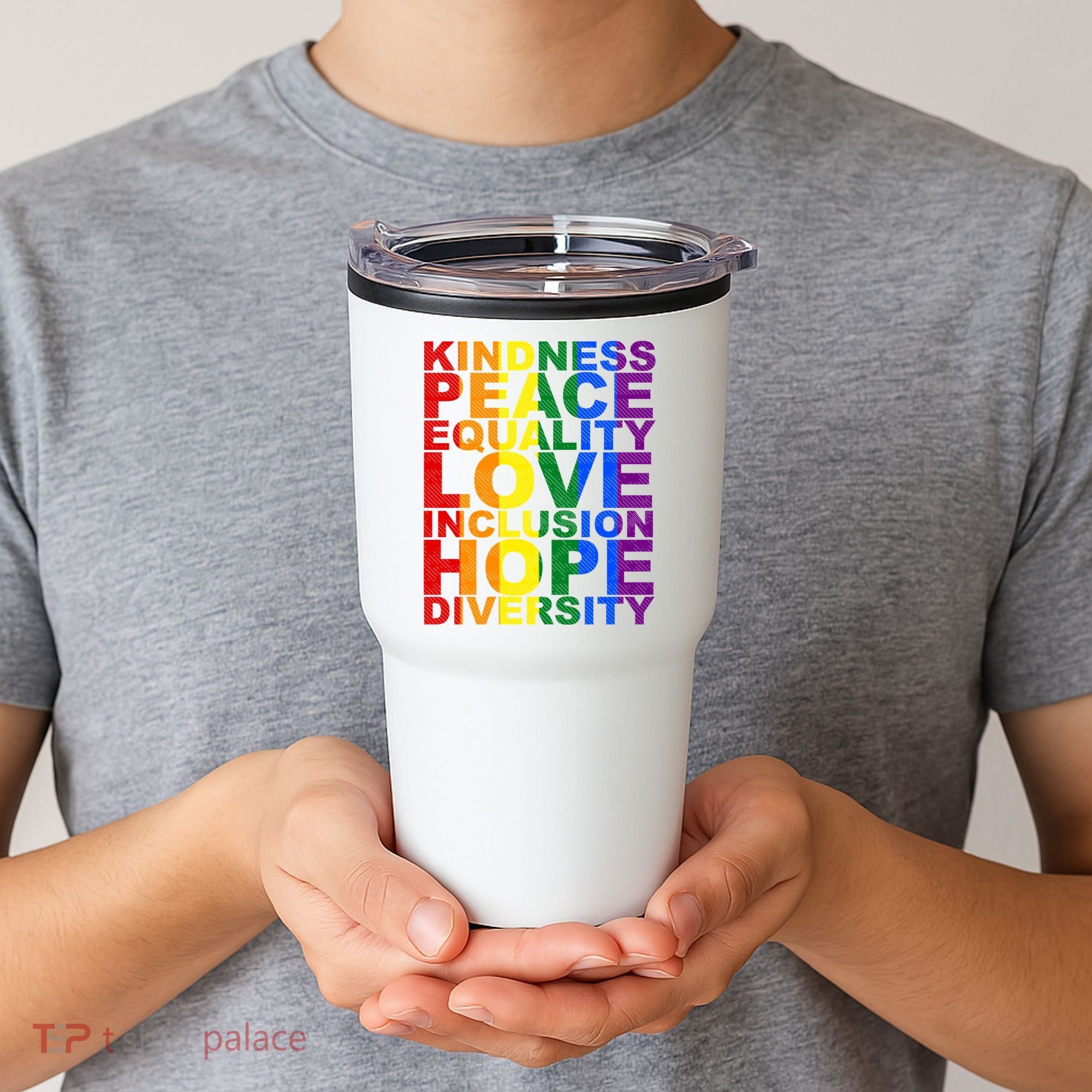 Kindness Peace Equality Love Quote Tumbler