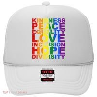 Kindness Peace Equality Love Quote Hat thumb 0