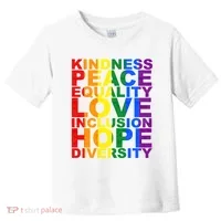 Kindness Peace Equality Love Quote Toddler T-Shirt thumb 0