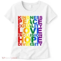 Kindness Peace Equality Love Quote Women's T-Shirt thumb 0