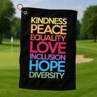 Kindness Peace Equality Love Inclusion Hope Diversity Funny Gift Golf Towel thumb 1