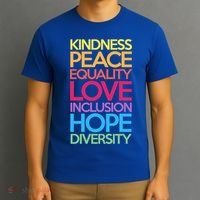 Kindness Peace Equality Love Inclusion Hope Diversity Funny Gift T-Shirt thumb 3