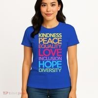 Kindness Peace Equality Love Inclusion Hope Diversity Funny Gift Women's T-Shirt thumb 4