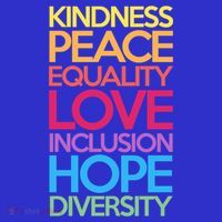 Kindness Peace Equality Love Inclusion Hope Diversity Funny Gift Kids Sweatshirt thumb 2
