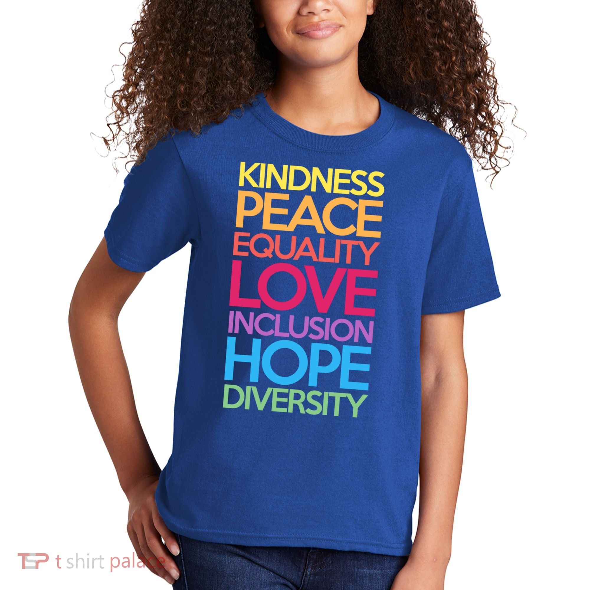 Kindness Peace Equality Love Inclusion Hope Diversity Funny Gift Kids T-Shirt