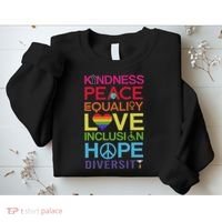 Kindness Peace Equality Inclusion Diversity Human Rights Sweatshirt thumb 2