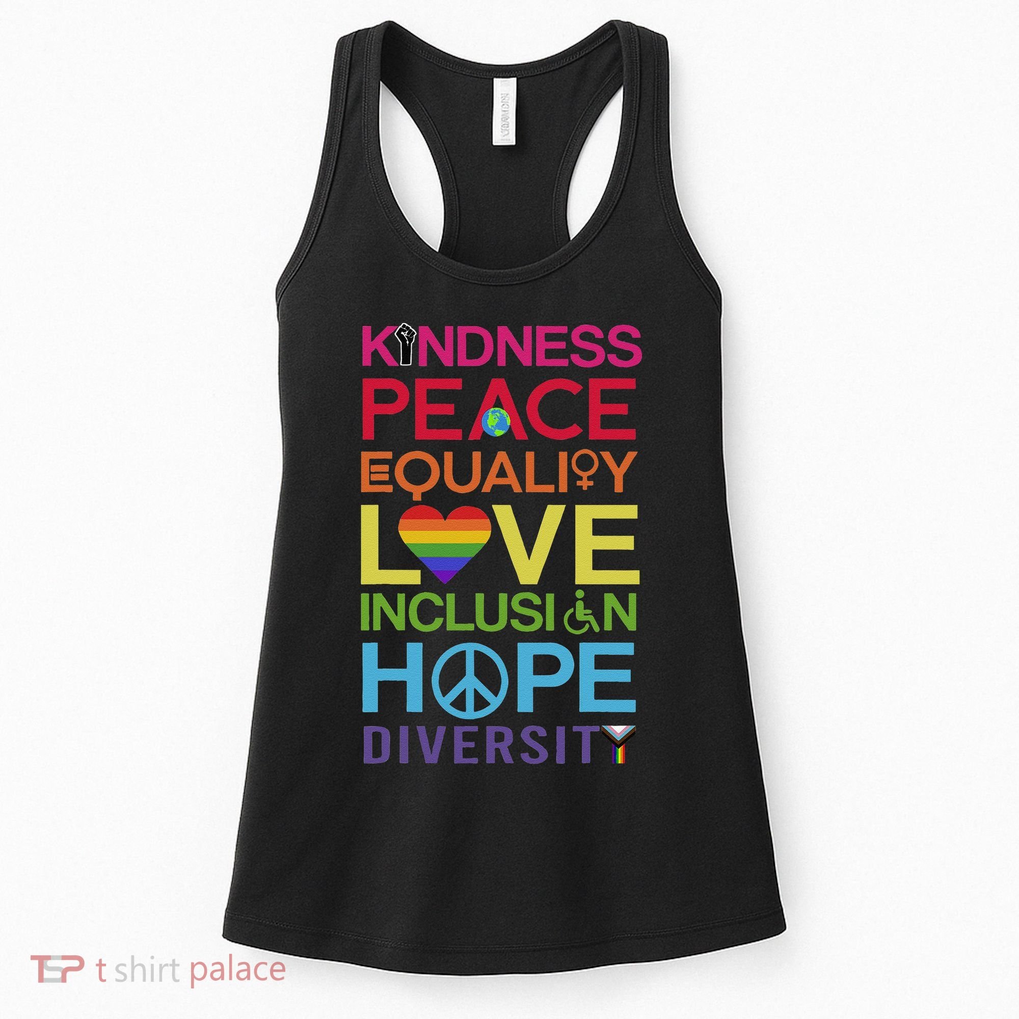 Kindness Peace Equality Inclusion Diversity Human Rights Women's Tank Top
