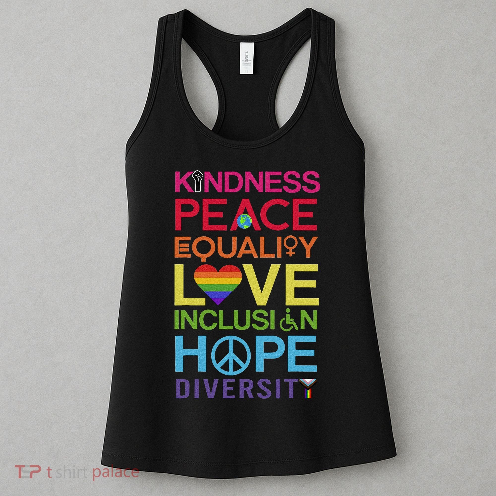 Kindness Peace Equality Inclusion Diversity Human Rights Women's Tank Top