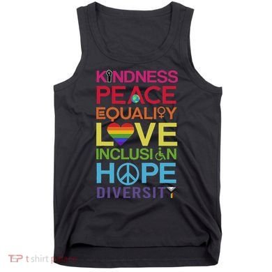 Kindness Peace Equality Inclusion Diversity Human Rights Tank Top