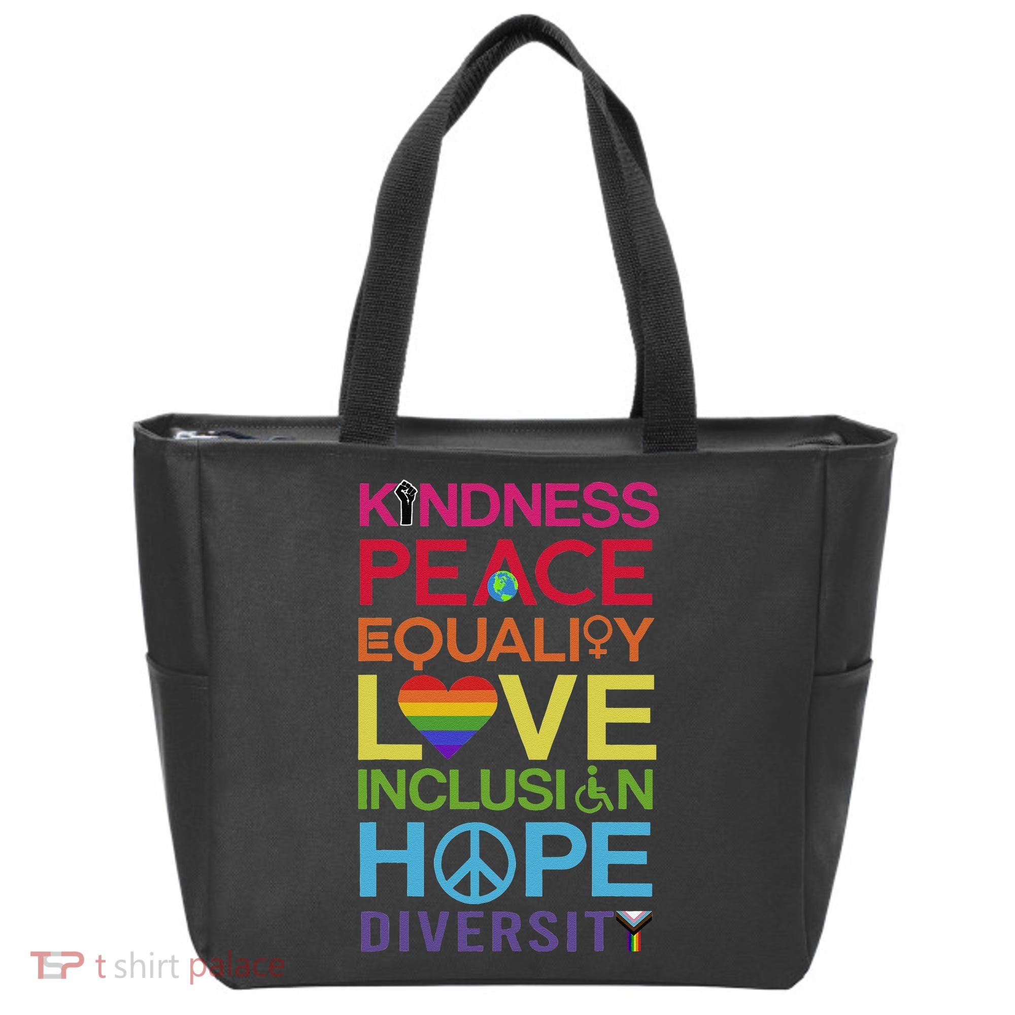 Kindness Peace Equality Inclusion Diversity Human Rights Tote Bag
