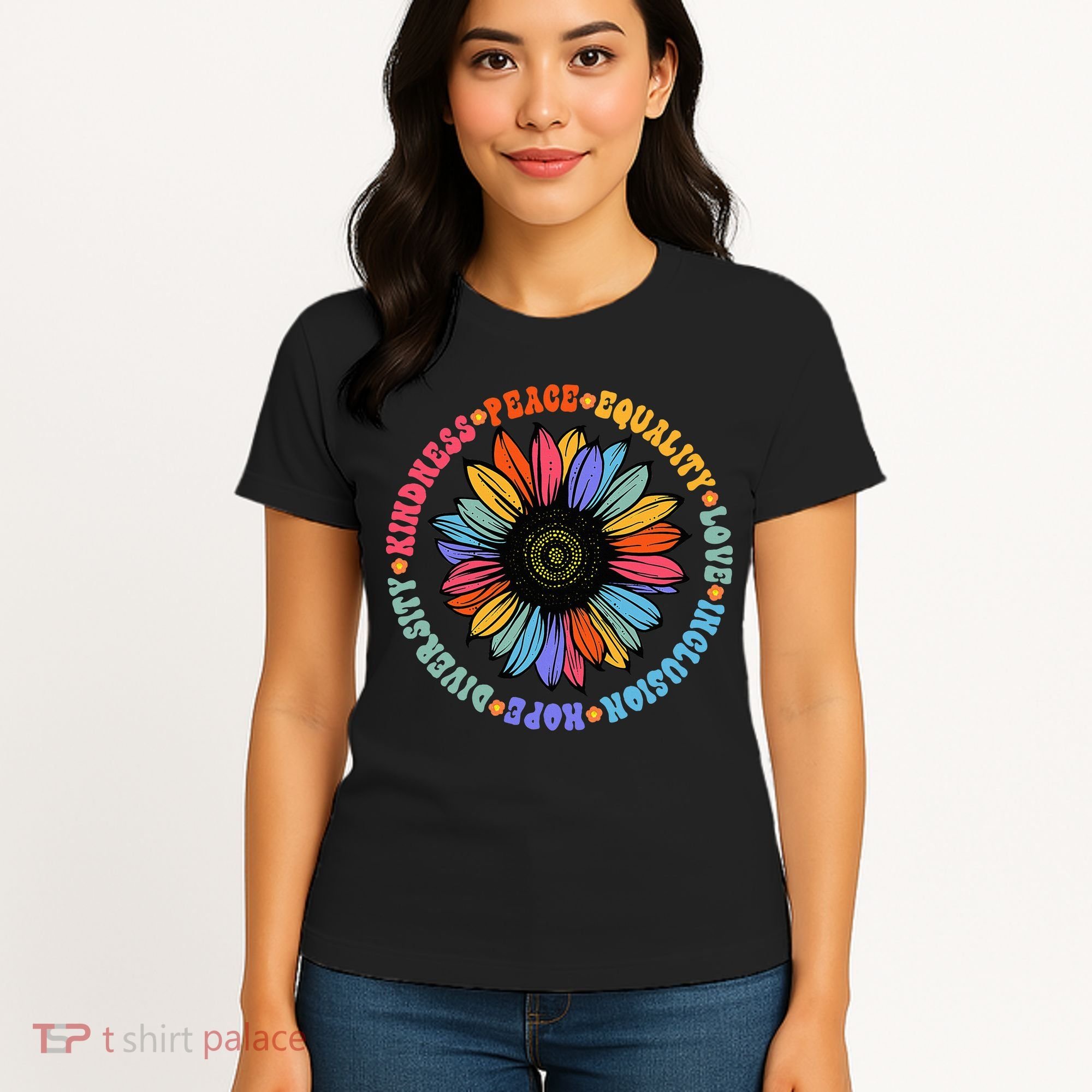 Kindness Peace Equality Love Hope Diversity Human Rights Women's T-Shirt