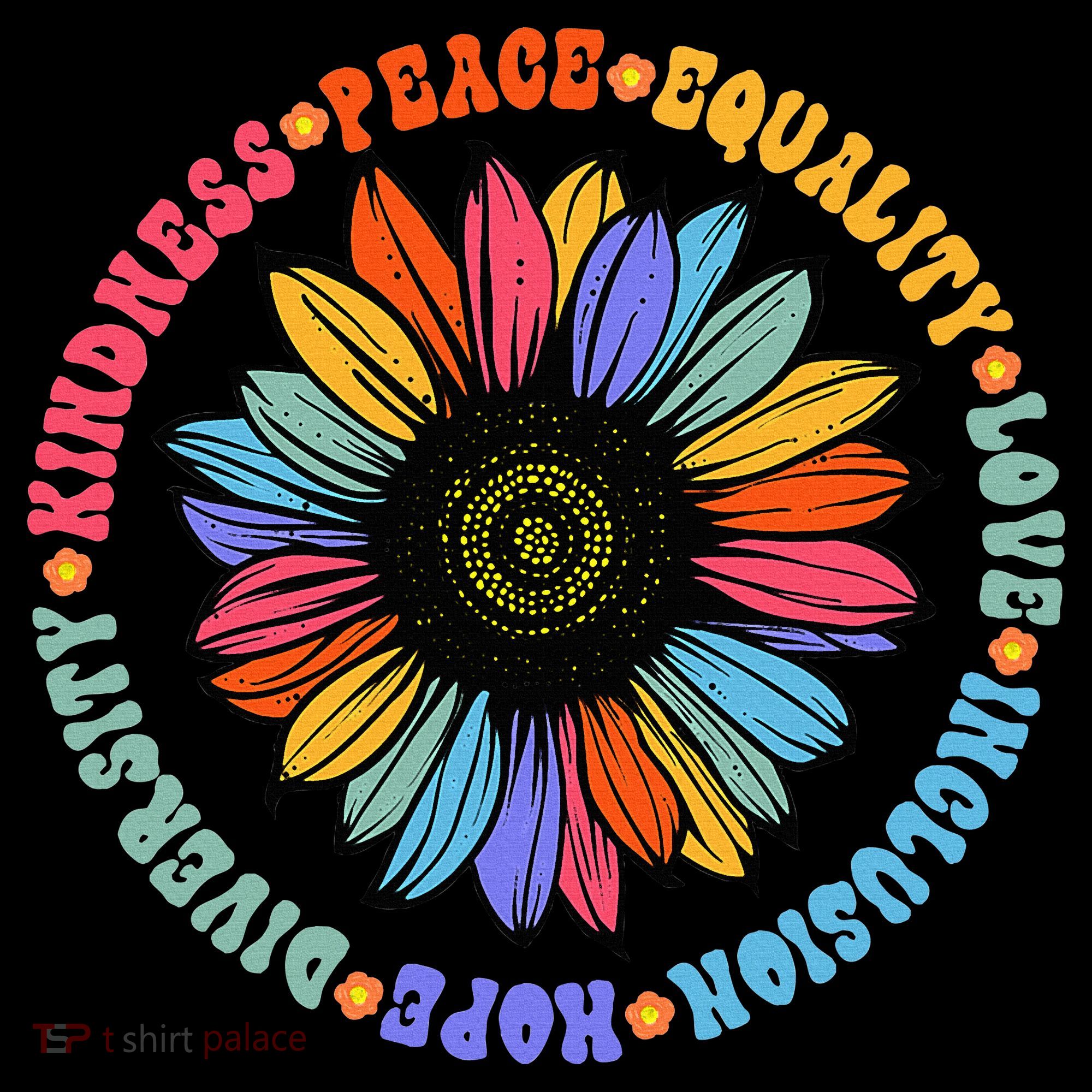 Kindness Peace Equality Love Hope Diversity Human Rights Women's T-Shirt