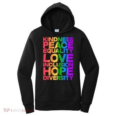 Kindness Peace Equality Love Inclusion Hope Diversity Women's Hoodie