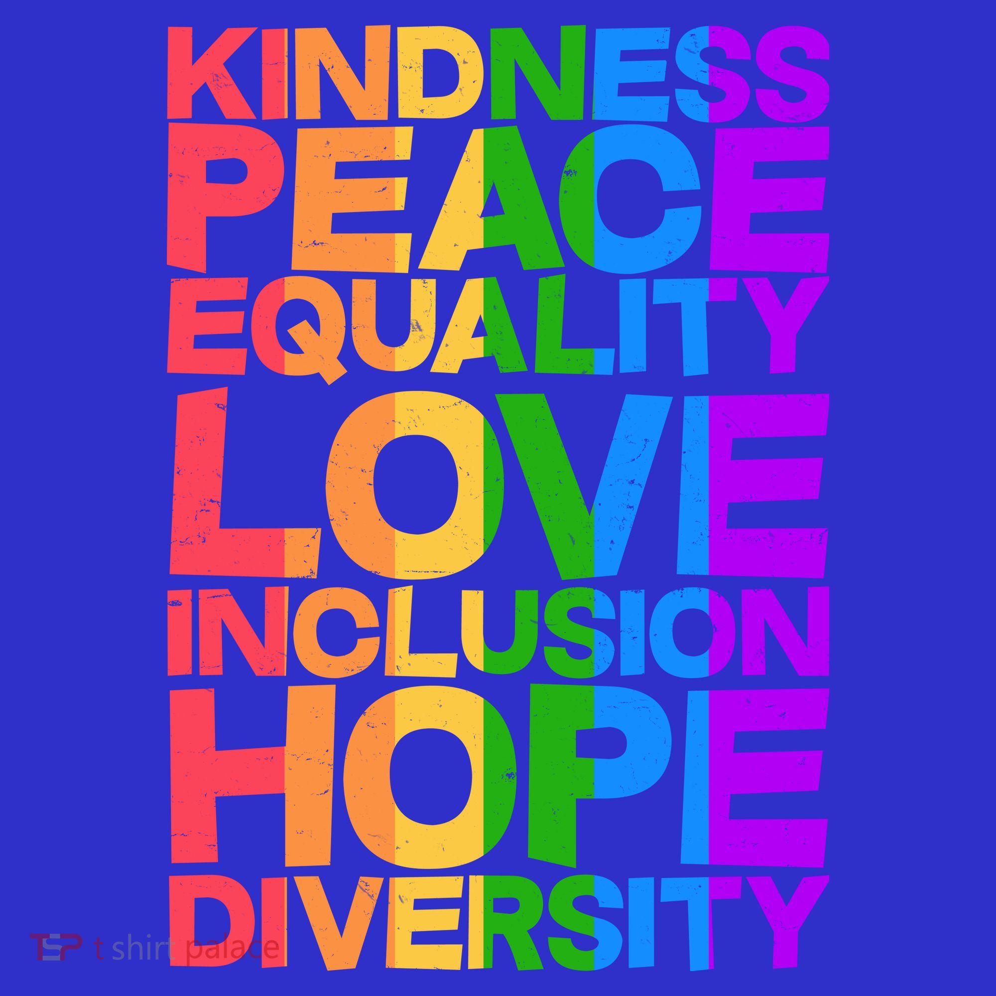 Kindness Peace Equality Love Inclusion Hope Diversity Coaster