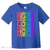 Kindness Peace Equality Love Inclusion Hope Diversity Toddler T-Shirt thumb 0
