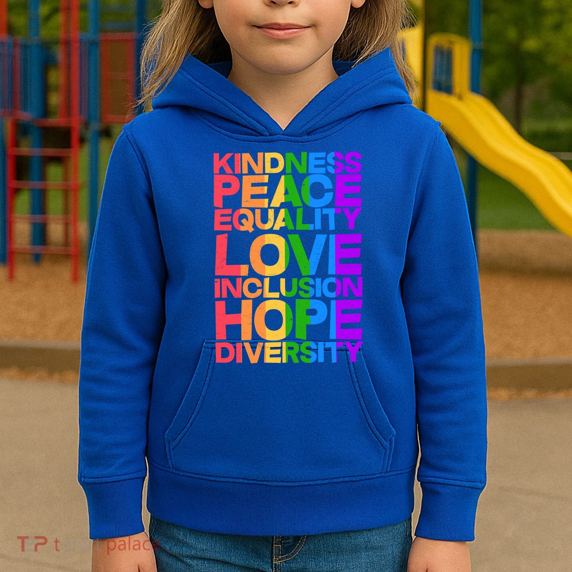 Kindness Peace Equality Love Inclusion Hope Diversity Kids Hoodie