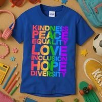 Kindness Peace Equality Love Inclusion Hope Diversity Kids T-Shirt thumb 3