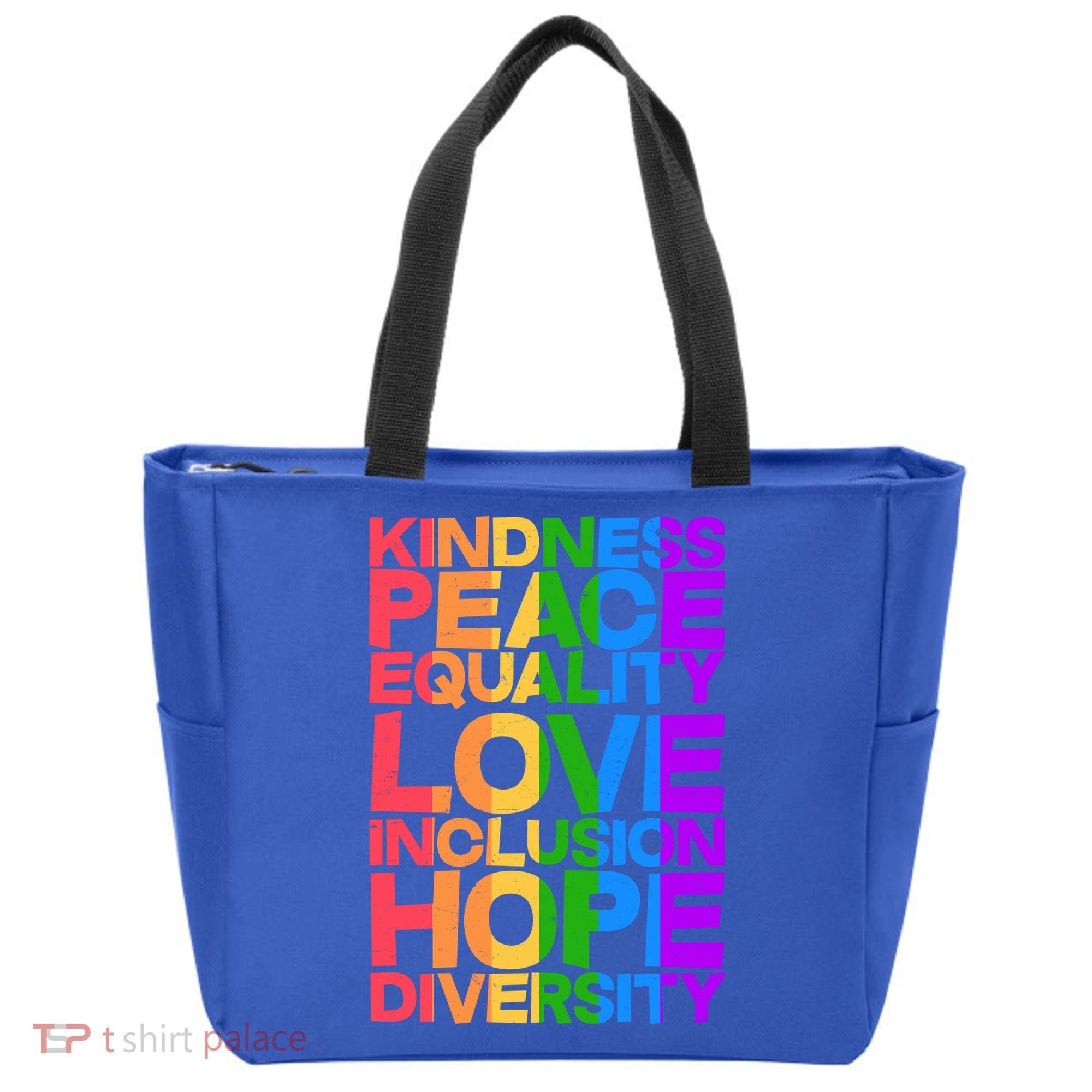Kindness Peace Equality Love Inclusion Hope Diversity Tote Bag