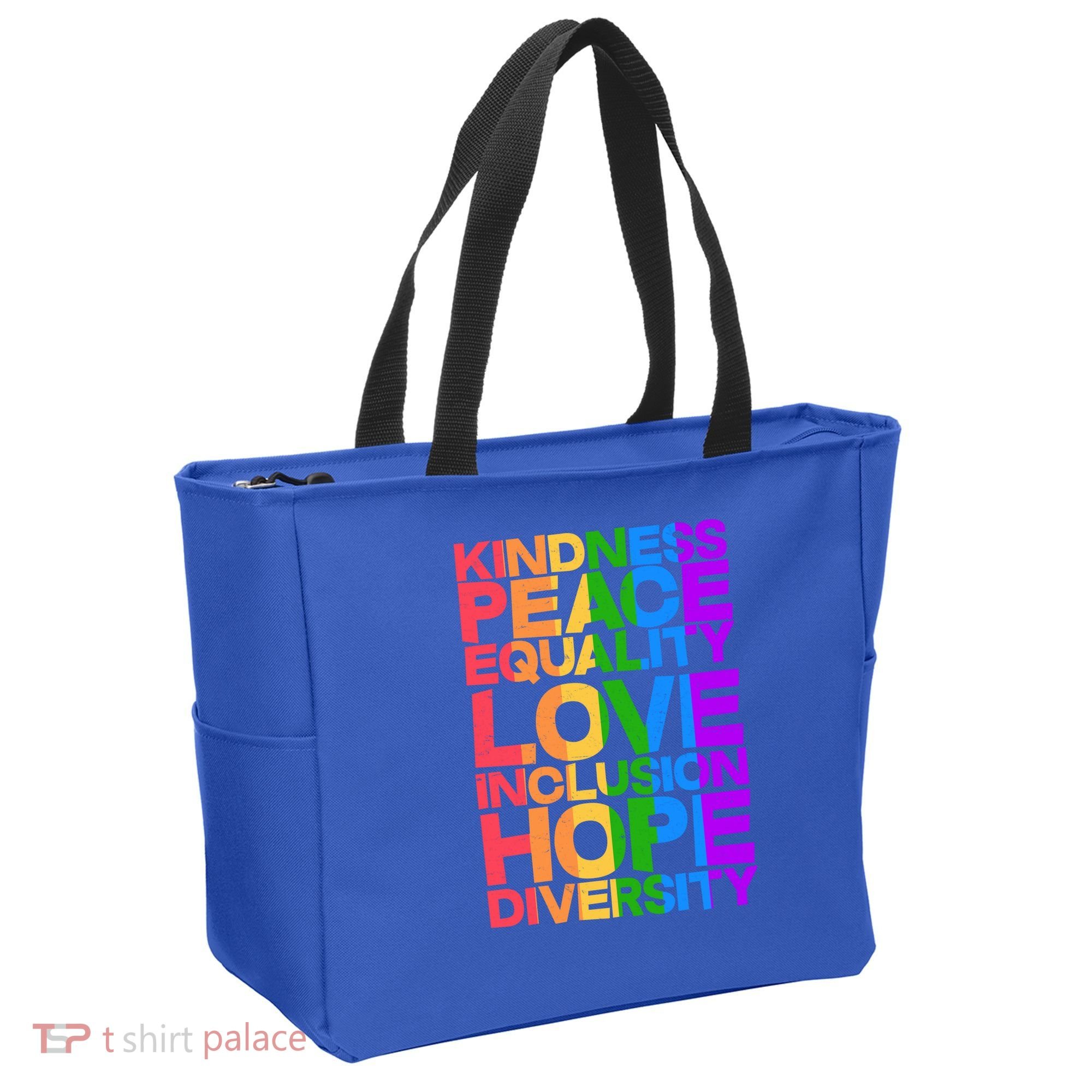 Kindness Peace Equality Love Inclusion Hope Diversity Tote Bag
