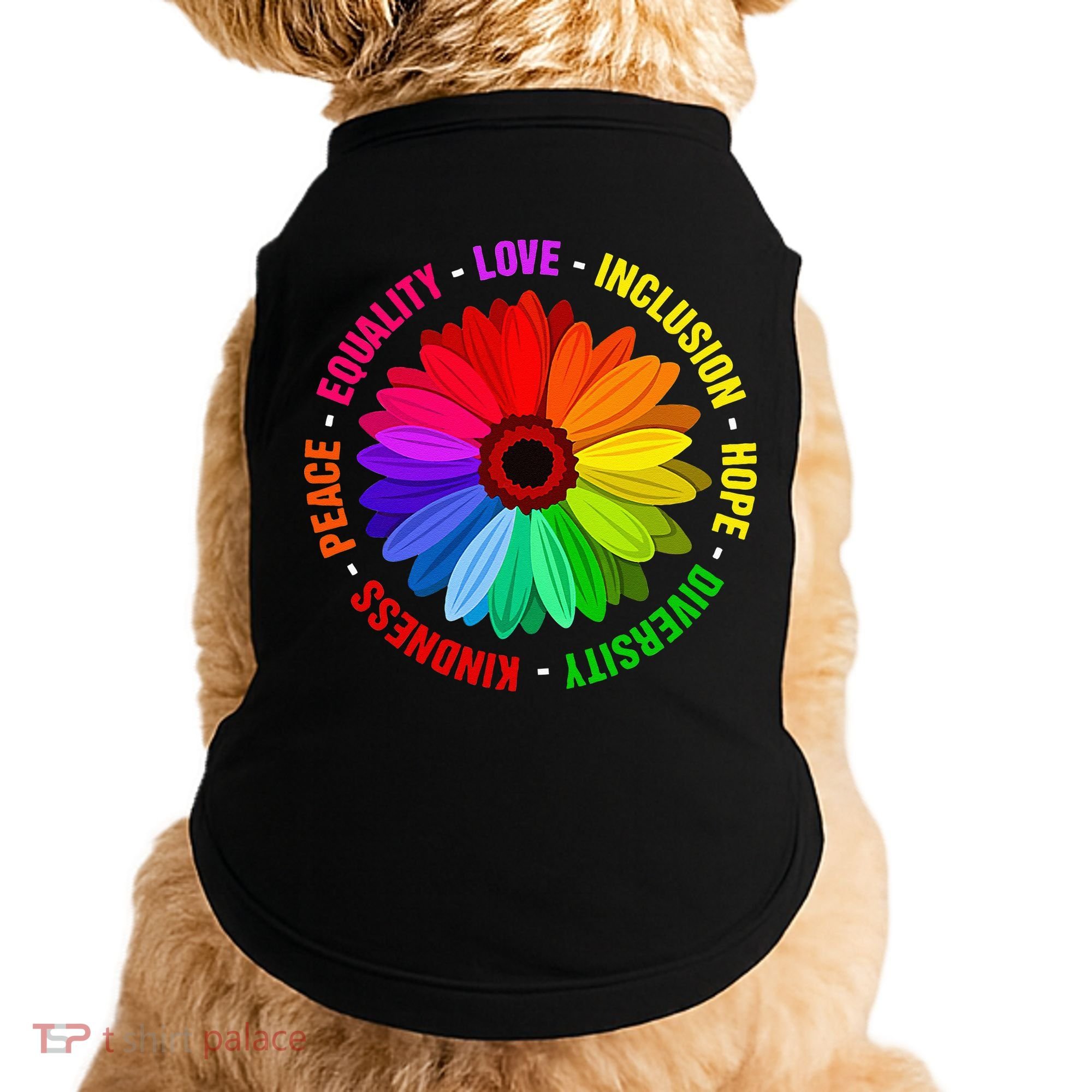 Kindness Peace Equality Love Inclusion Hope Diversity Doggie Tank