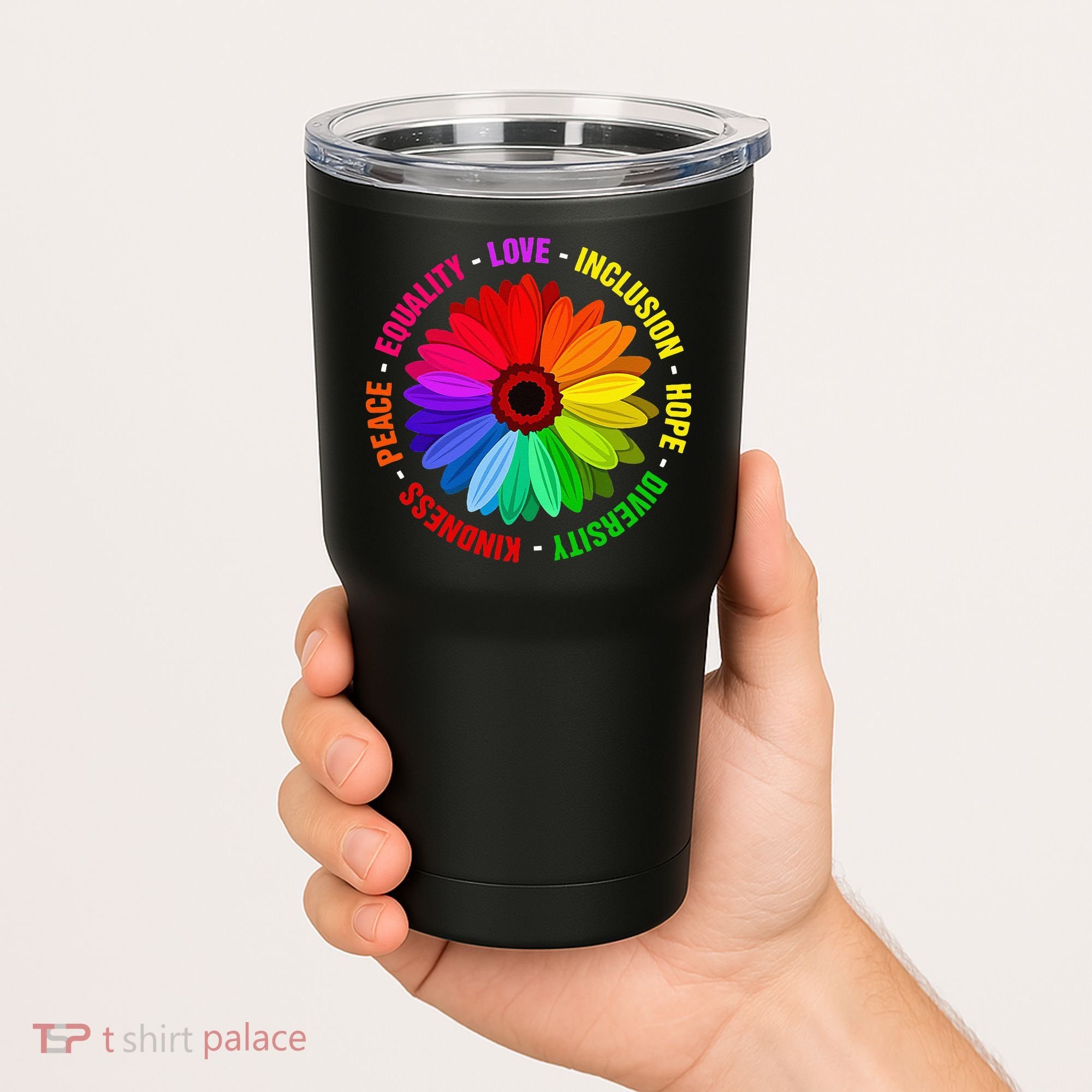 Kindness Peace Equality Love Inclusion Hope Diversity Tumbler