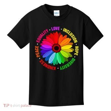 Kindness Peace Equality Love Inclusion Hope Diversity Kids T-Shirt
