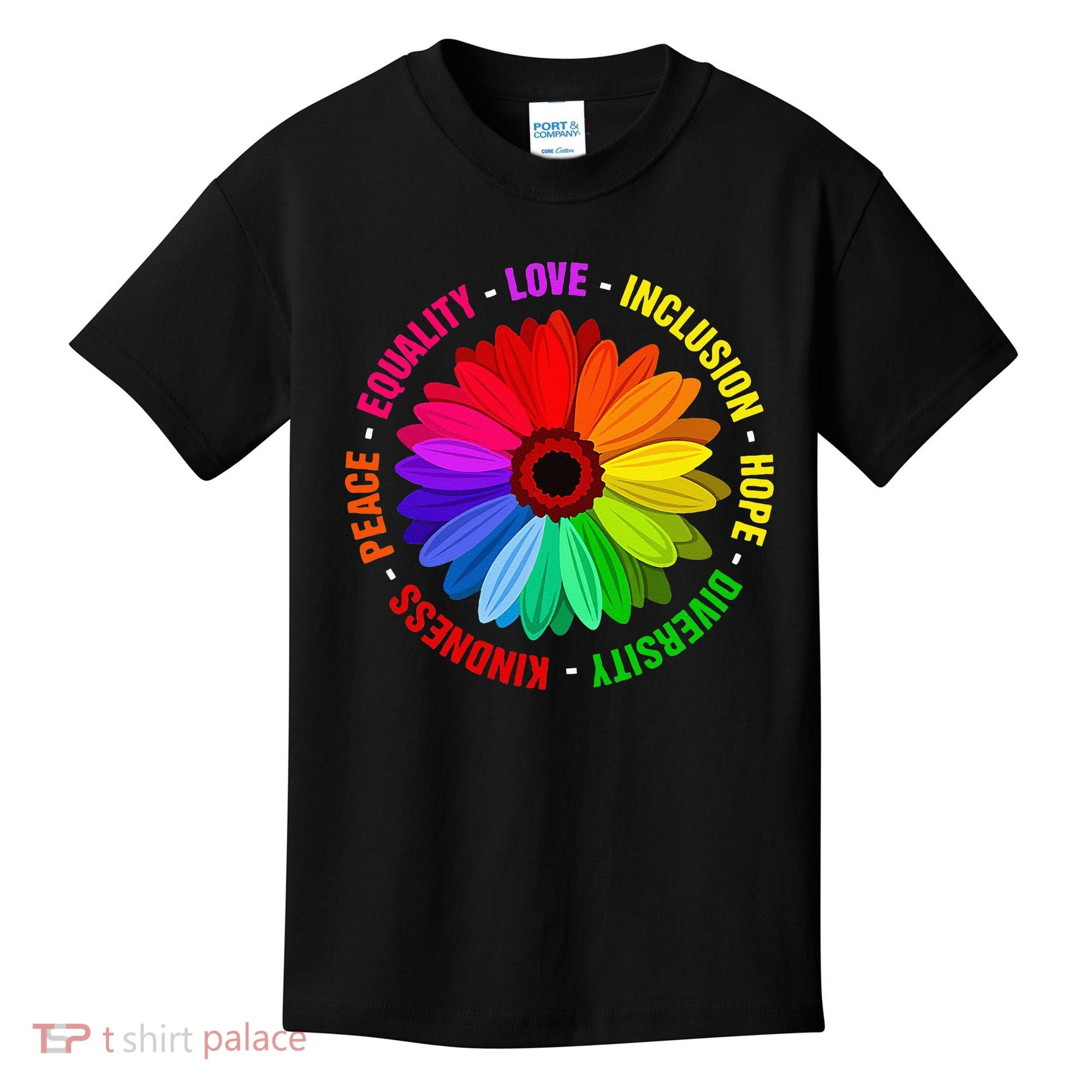 Kindness Peace Equality Love Inclusion Hope Diversity Kids T-Shirt