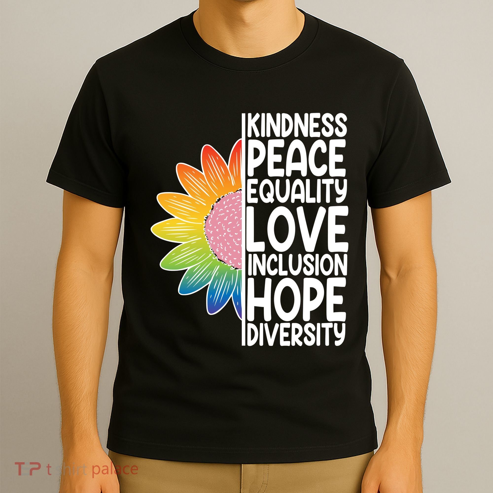 Kidness Peace Equality Love Inclusion Hope Diversity T-Shirt