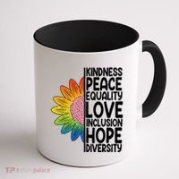 Kidness Peace Equality Love Inclusion Hope Diversity Coffee Mug thumb 1