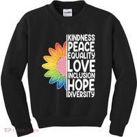 Kidness Peace Equality Love Inclusion Hope Diversity Kids Sweatshirt thumb 0
