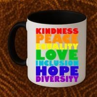 Kindness Peace Equality Love Inclusion Hope Diversity Coffee Mug thumb 2