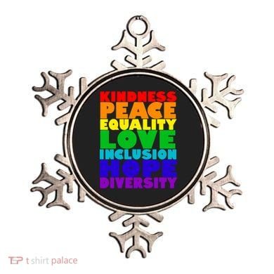 Kindness Peace Equality Love Inclusion Hope Diversity Ornament