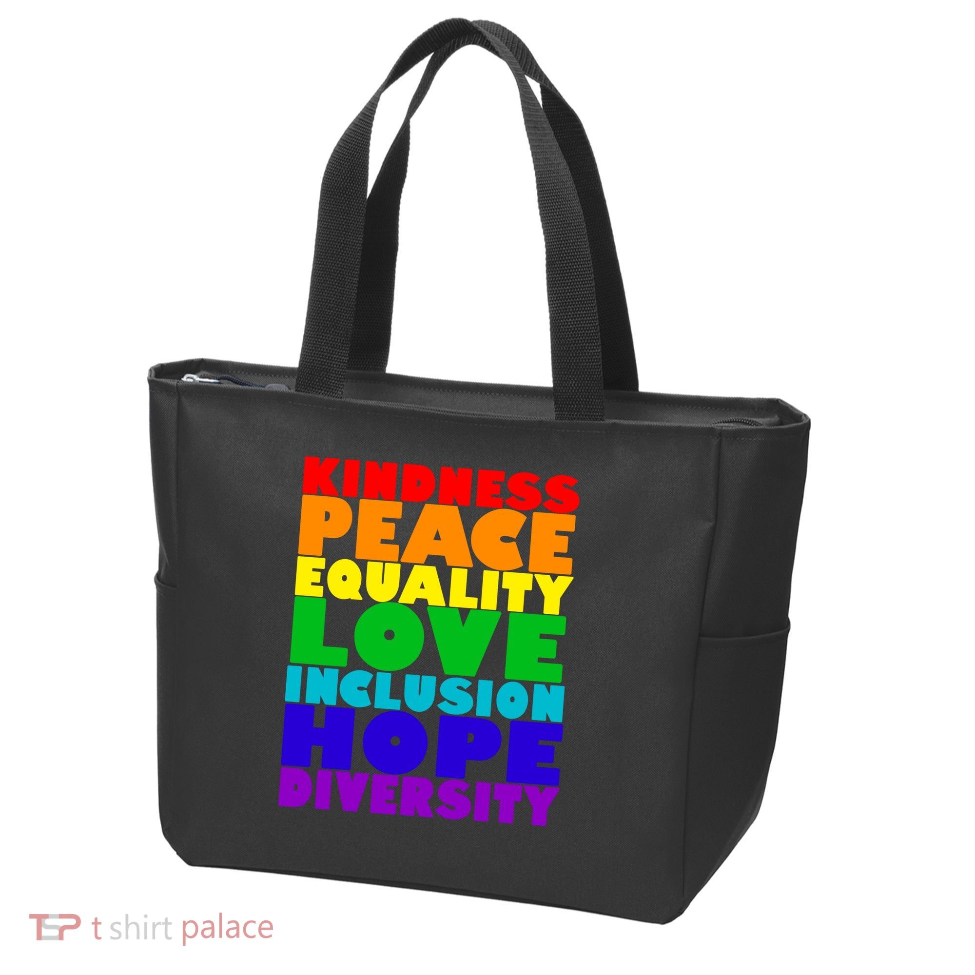 Kindness Peace Equality Love Inclusion Hope Diversity Tote Bag