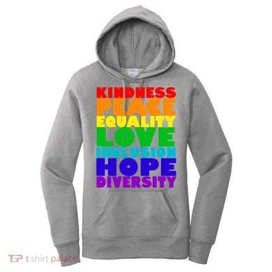 Kindness Peace Equality Love Inclusion Hope Diversity Women's Hoodie
