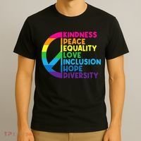 Kindness Peace Equality Love Inclusion Hope Diversity T-Shirt thumb 3