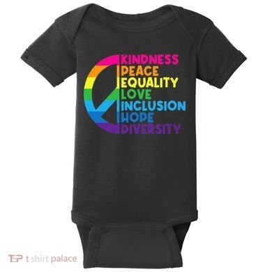 Kindness Peace Equality Love Inclusion Hope Diversity Baby Bodysuit