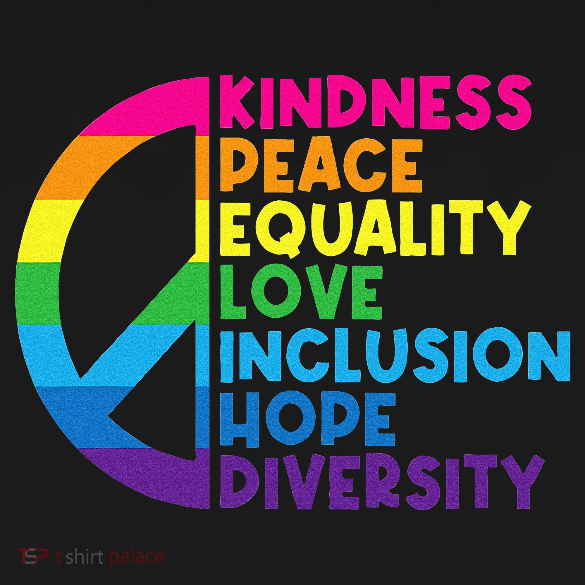 Kindness Peace Equality Love Inclusion Hope Diversity Women's Long Sleeve Shirt