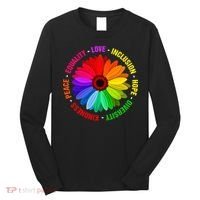 Kindness Peace Equality Love Inclusion Hope Diversity Long Sleeve Shirt thumb 0