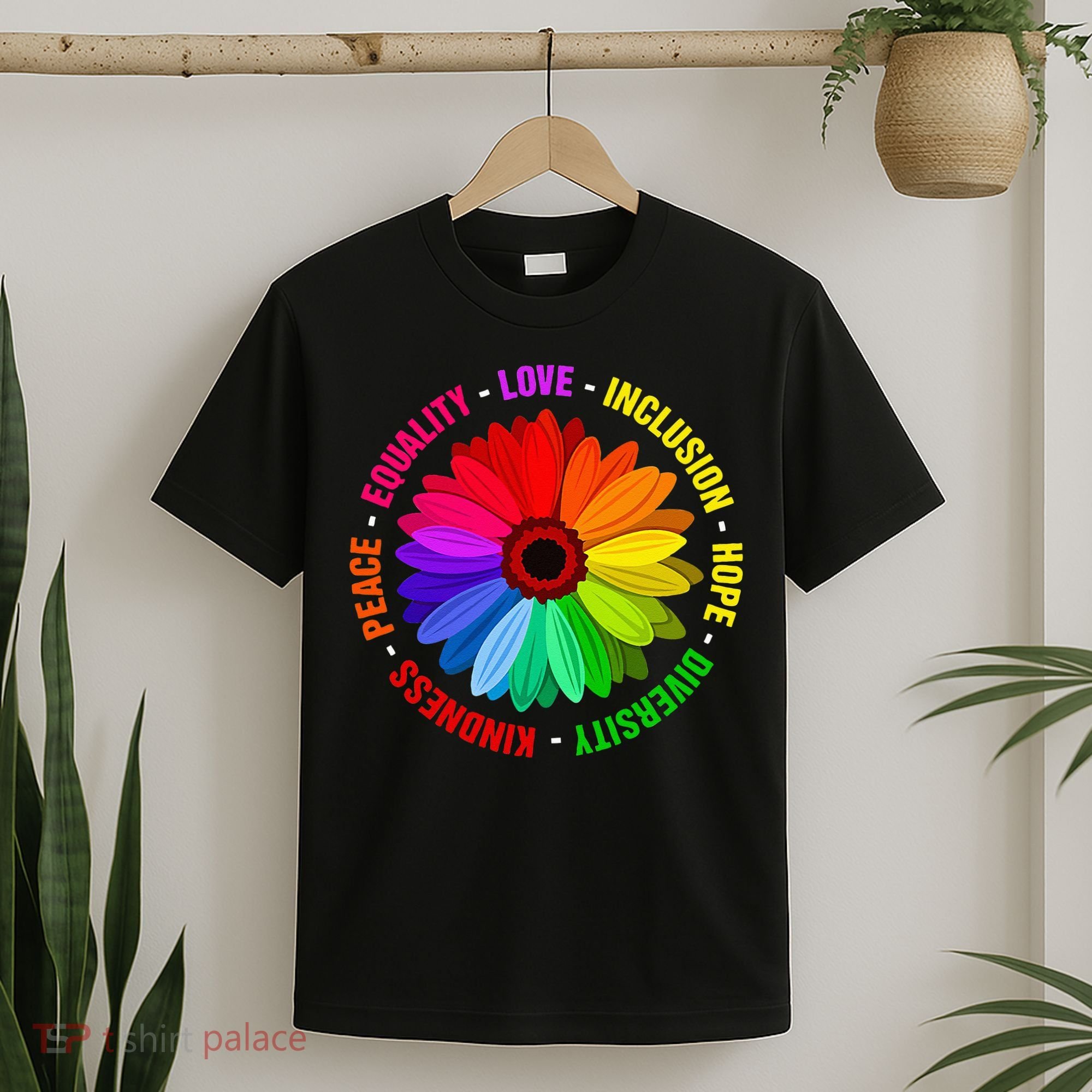Kindness Peace Equality Love Inclusion Hope Diversity T-Shirt