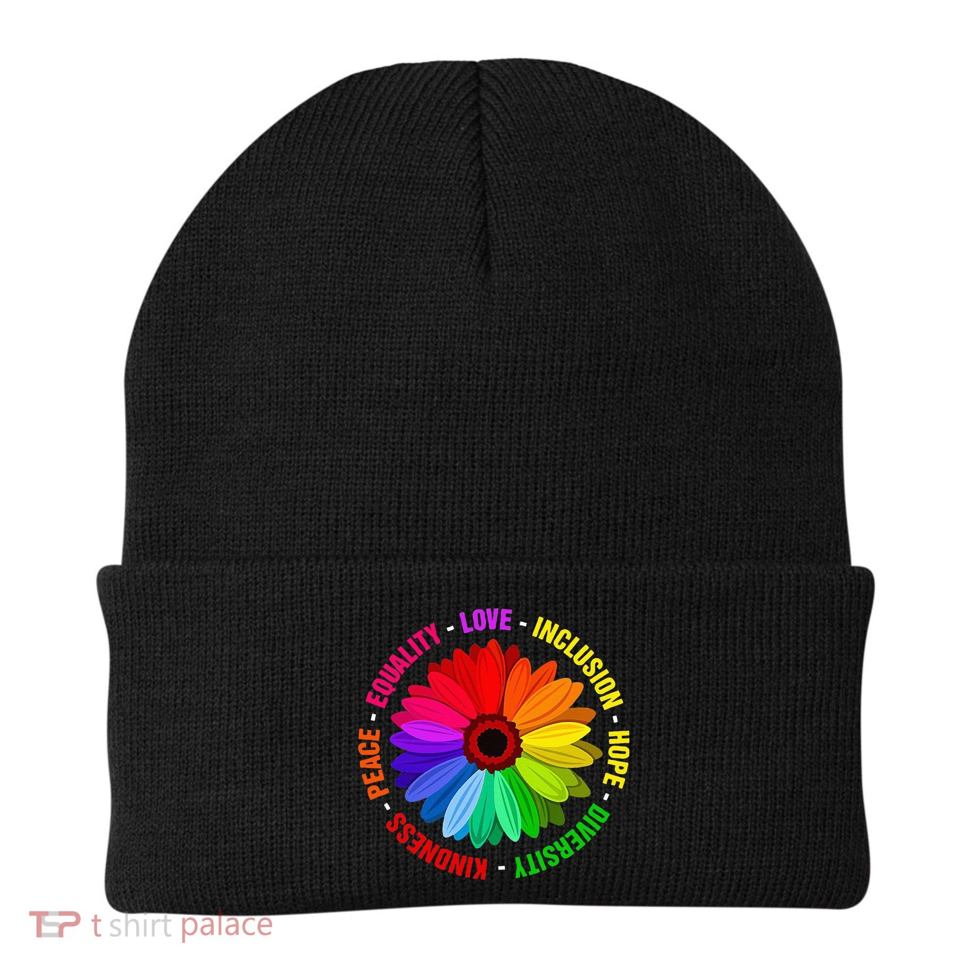 Kindness Peace Equality Love Inclusion Hope Diversity Beanie