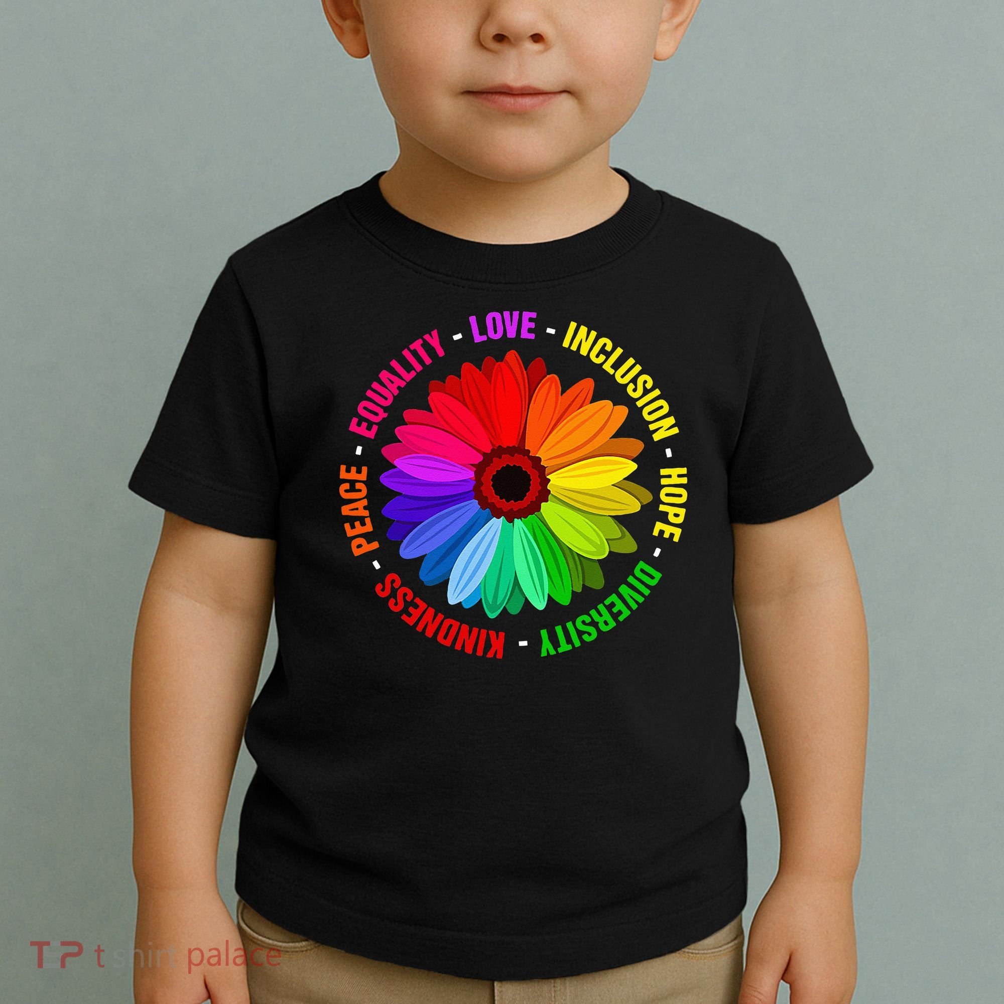 Kindness Peace Equality Love Inclusion Hope Diversity Toddler T-Shirt