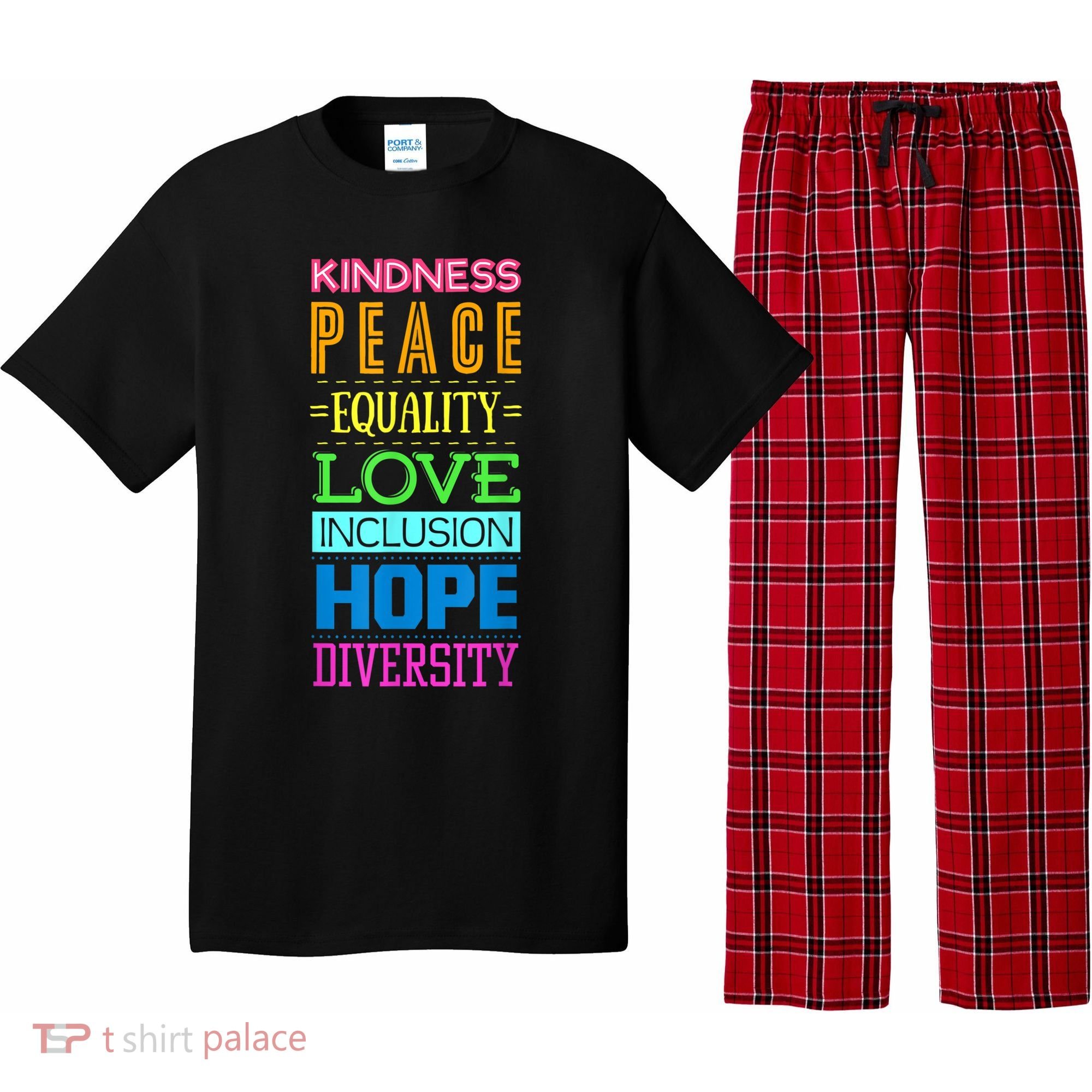 Kindness Peace Equality Love Inclusion Hope Diversity Pajama Set