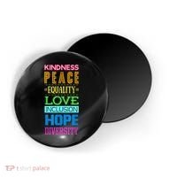 Kindness Peace Equality Love Inclusion Hope Diversity Magnet thumb 0