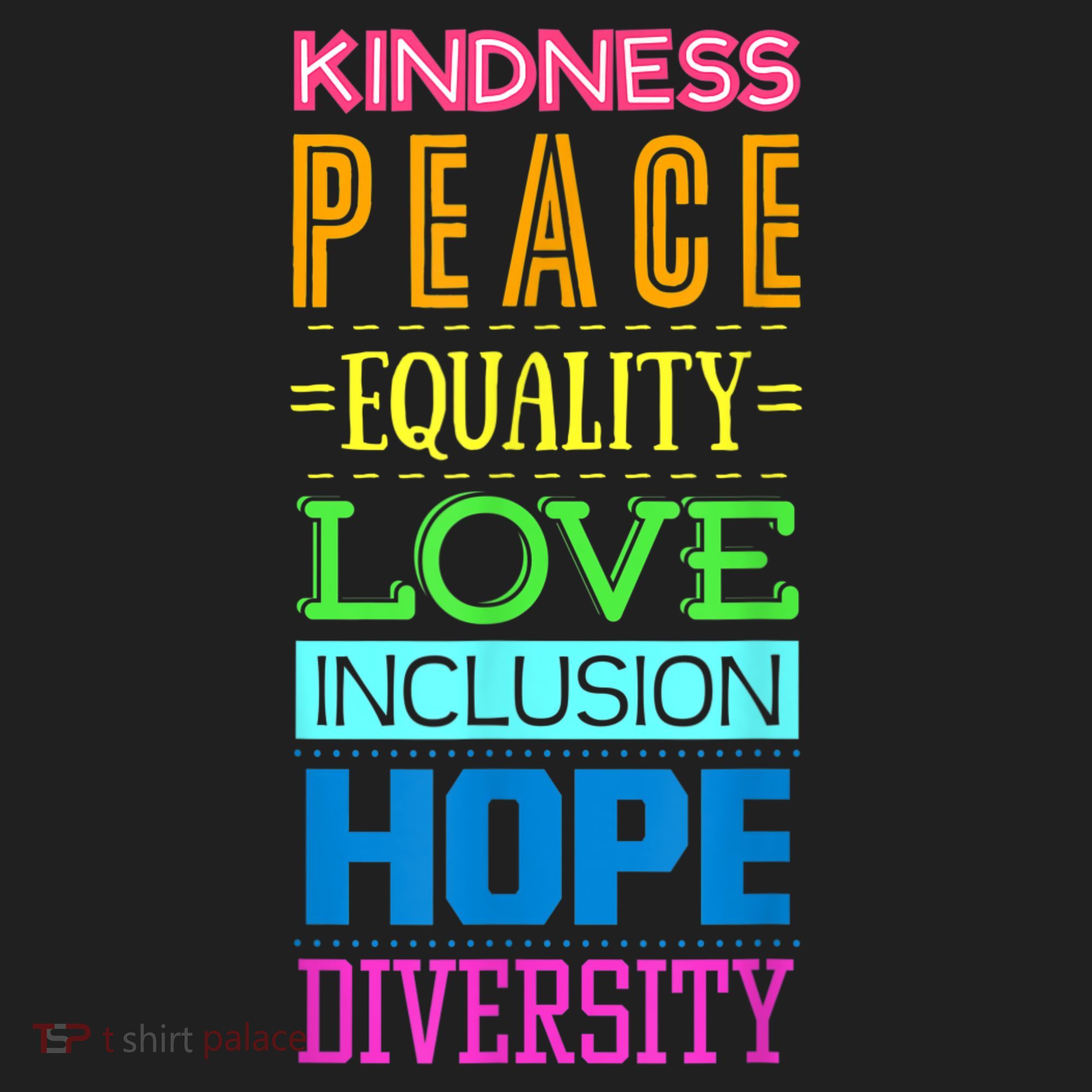 Kindness Peace Equality Love Inclusion Hope Diversity Golf Towel