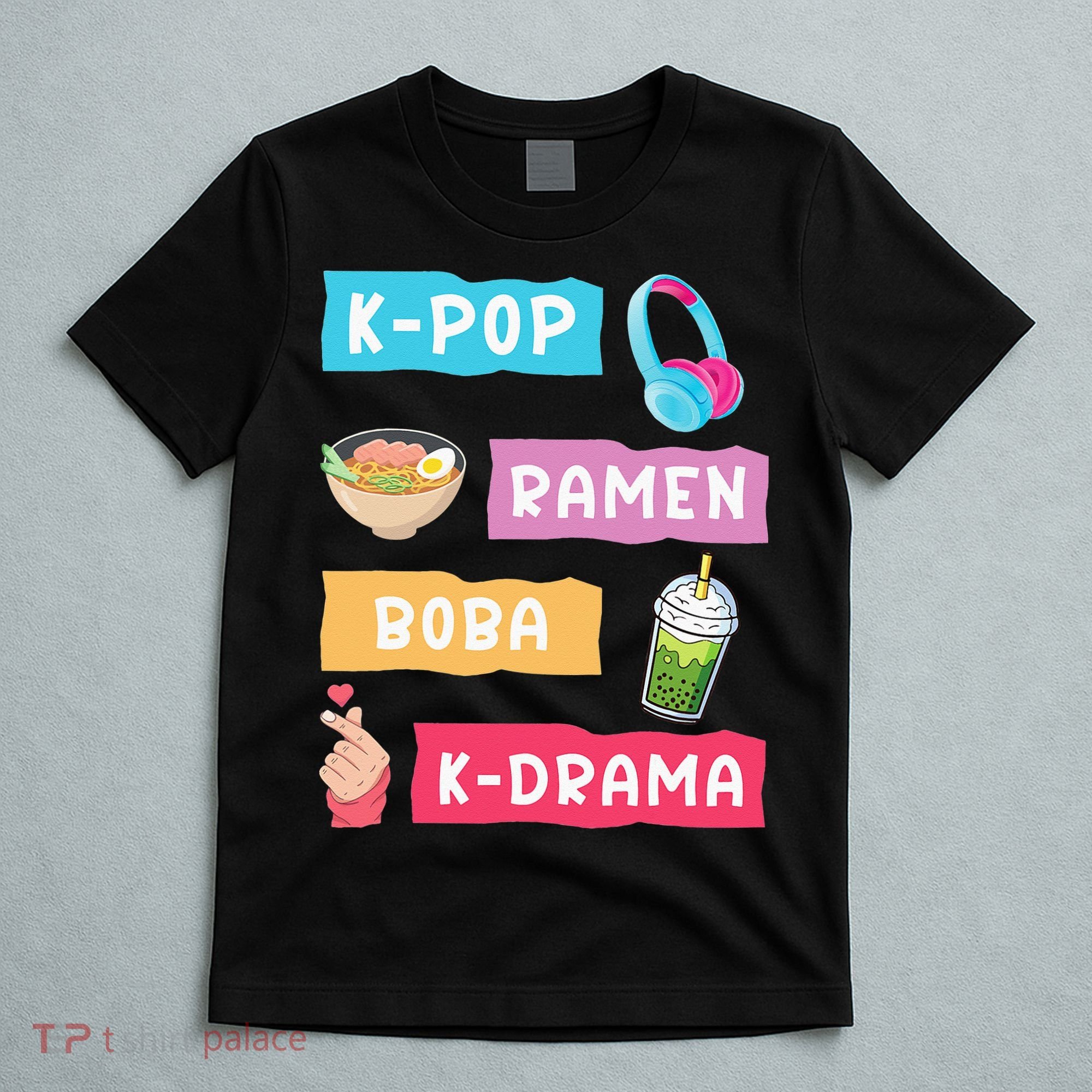 K Pop Fashion For Fans Of Korean K Drama & K Pop Merchandise T-Shirt