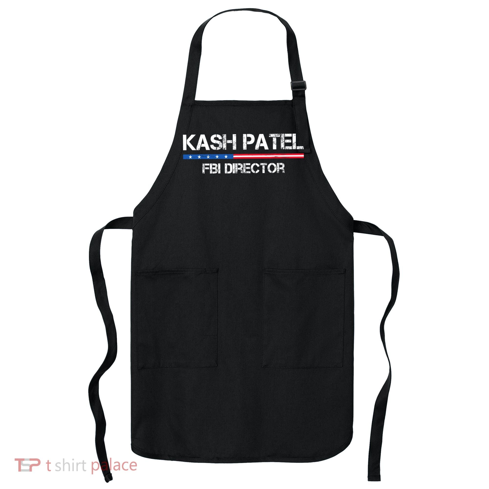 Kash Patel Fbi Director Apron