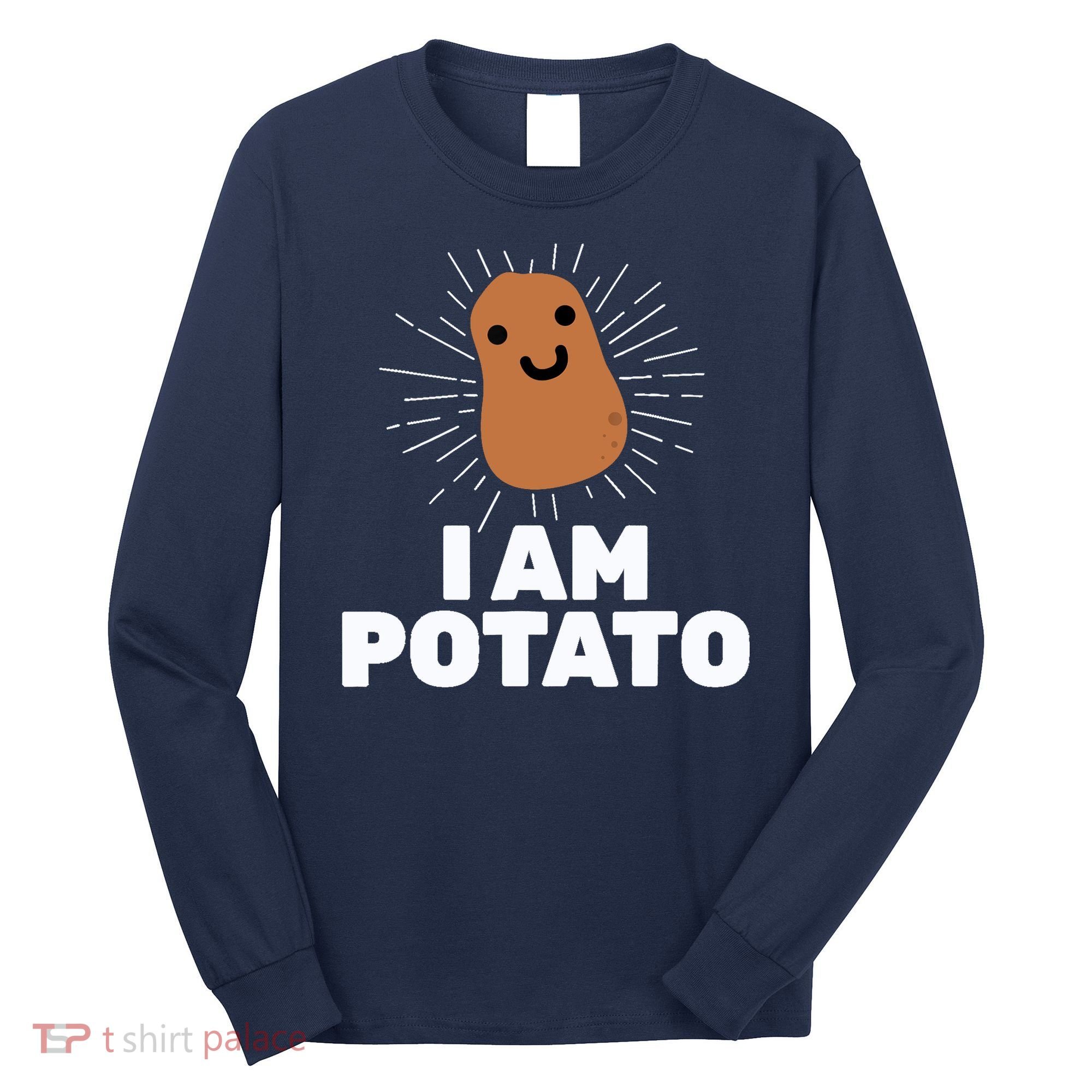 Kawaii Potato I Am Potato Funny Potato Long Sleeve Shirt